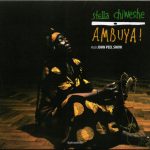 Stella Chiweshe – Ambuya ! CD