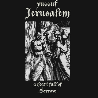 Yussuf Jerusalem – A Heart Full Of Sorrow LP Plak