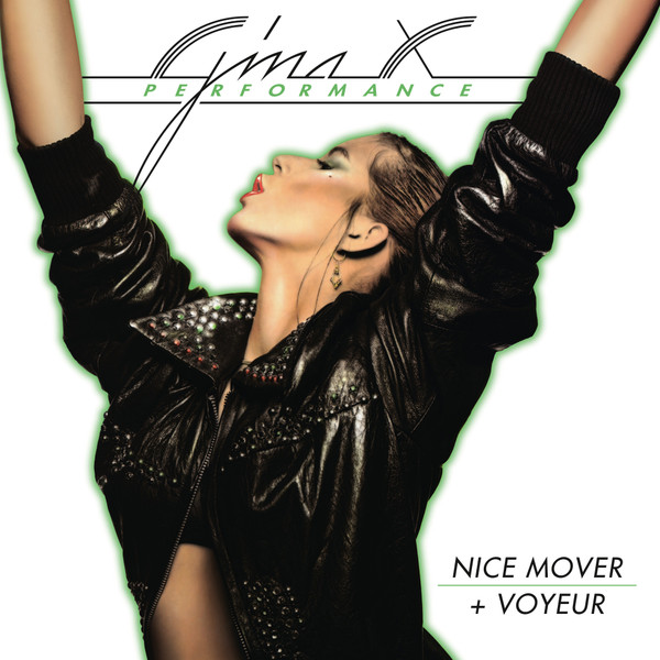 Gina X Performance – Nice Mover + Voyeur 2LP Plak