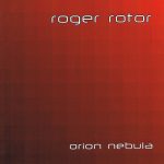 Roger Rotor – Orion Nebula CD (Techno)