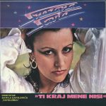 Snežana Savić – Ti Kraj Mene Nisi LP Plak