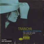 Traincha, Metropole Orchestra – The Look Of Love - Burt Bacharach Songbook CD