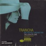 Traincha, Metropole Orchestra – The Look Of Love - Burt Bacharach Songbook CD