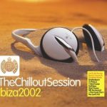 The Chillout Session Ibiza 2002 2CD (Future Jazz)