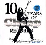10 Years Of Cheap Records (The Anniversary Compilation 1993-2003) 2CD (Techno)