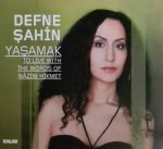 Defne Şahin – Yaşamak CD