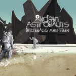 Ancient Astronauts – Into Bass And Time CD (Downtempo)