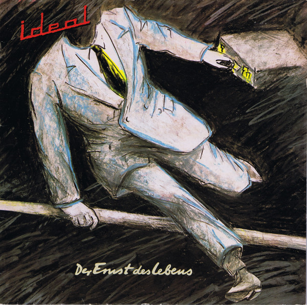 Ideal – Der Ernst Des Lebens LP Plak