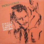 Paolo Conte – Parole D'Amore Scritte A Macchina LP Plak