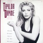 Taylor Dayne – With Every Beat Of My Heart 12'' Maxi Single Plak (Early House)