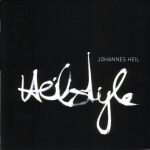 Johannes Heil – Heilstyle CD (Techno)