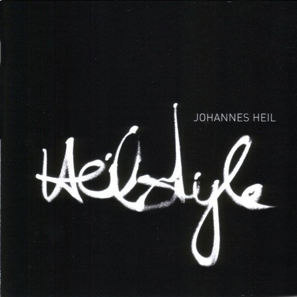 Johannes Heil – Heilstyle CD (Techno)
