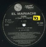 El Mariachi – Cuba 12'' Maxi Single Plak (Early House) - Görsel 3