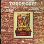 Isaac Hayes – Tough Guys (Music From The Soundtrack Of The Paramount Release 'Three Tough Guys') LP Plak