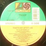 Troop – That's My Attitude 12'' Maxi Single Plak - Görsel 3