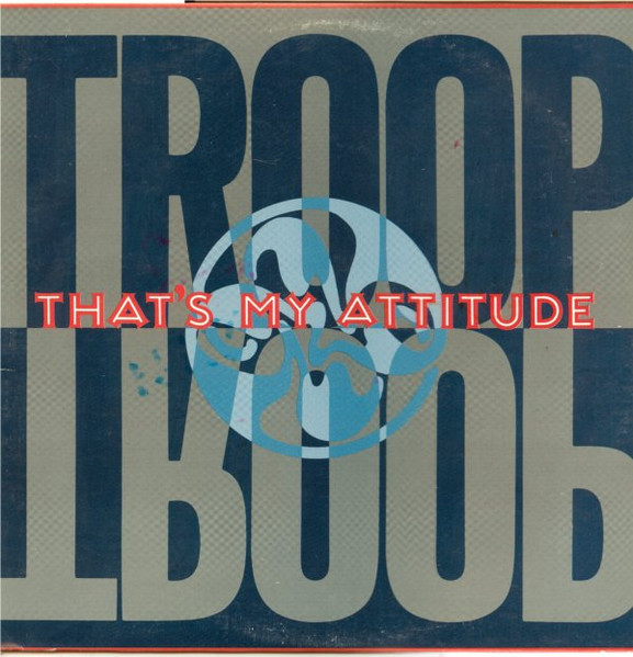 Troop – That's My Attitude 12'' Maxi Single Plak