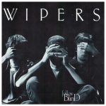 Wipers – Follow Blind CD