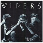 Wipers – Follow Blind CD