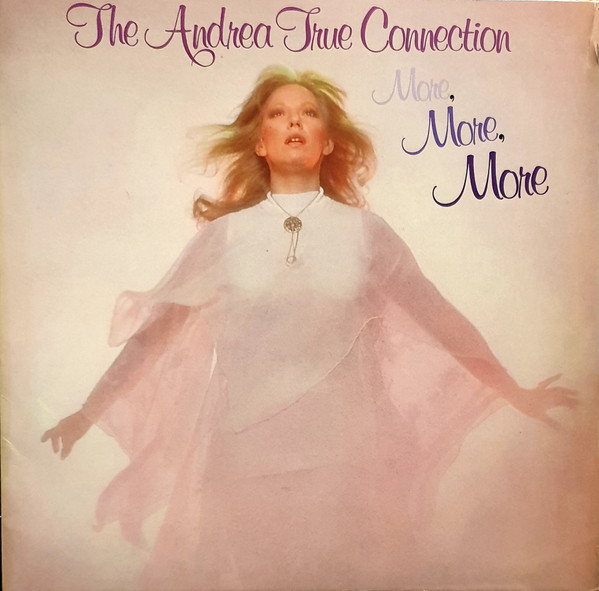 The Andrea True Connection – More, More, More LP Plak