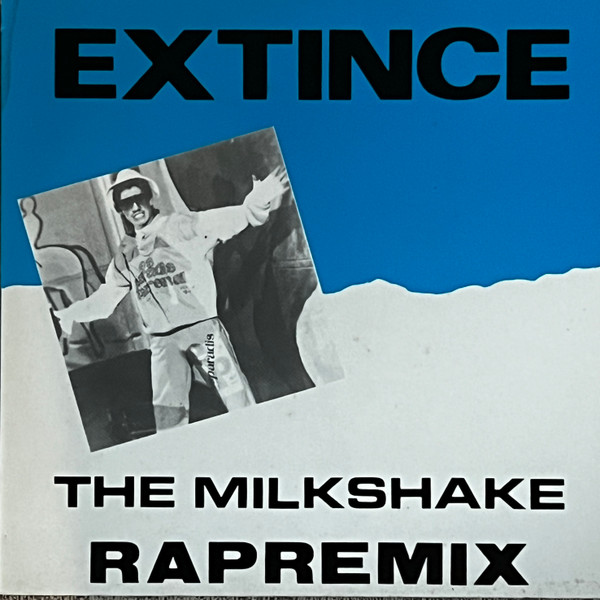 Extince – The Milkshake Rapremix 12'' Maxi Single Plak