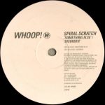 Spiral Scratch – Something Else 12'' Maxi Single Plak (Progressive House) - Görsel 2