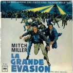 Mitch Miller Et Son Orchestre – La Grande Evasion (The Great Escape) 45lik Plak