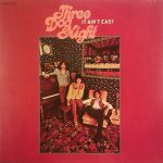 Three Dog Night – It Ain't Easy LP Plak