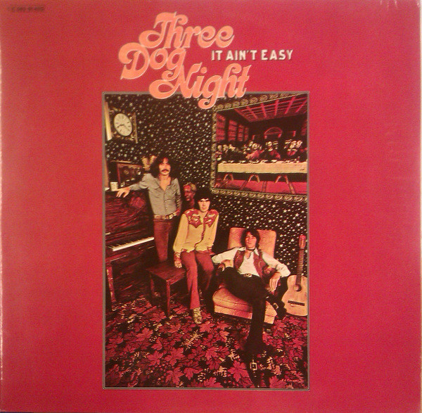 Three Dog Night – It Ain't Easy LP Plak