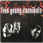 Fine Young Cannibals – Fine Young Cannibals LP Plak