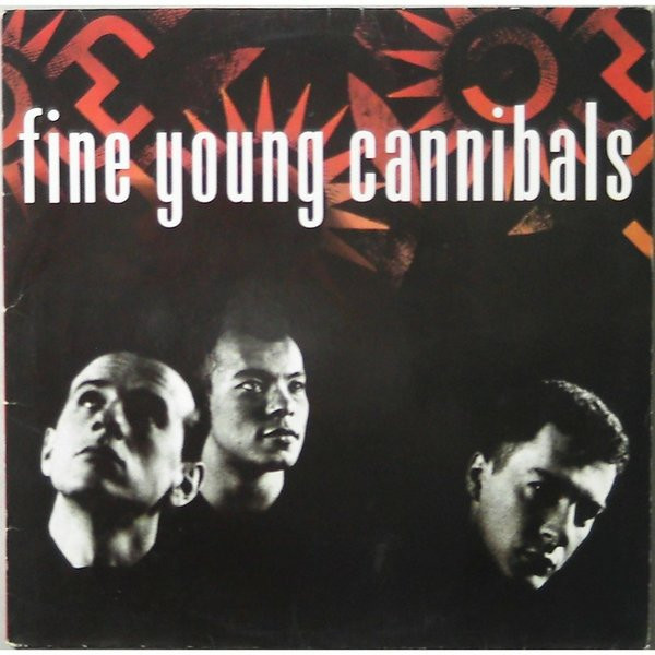 Fine Young Cannibals – Fine Young Cannibals LP Plak
