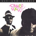 Sly & Robbie – Dance Hall 12'' Maxi Single Plak