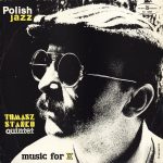Tomasz Stańko Quintet – Music For K LP Plak (Polish Jazz)