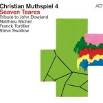 Christian Muthspiel 4 – Seaven Teares CD