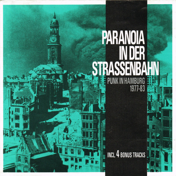 Paranoia In Der Strassenbahn (Punk In Hamburg 1977-83) CD