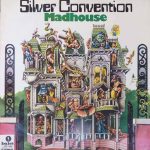 Silver Convention – Madhouse LP Plak