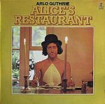 Arlo Guthrie – Alice's Restaurant LP Plak