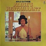 Arlo Guthrie – Alice's Restaurant LP Plak
