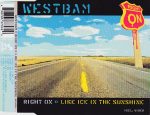 WestBam – Right On / Like Ice In The Sunshine CD Single (Electro)