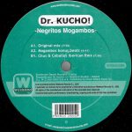 Dr. Kucho! – Negritos Mogambos 12'' Maxi Single Plak (House)