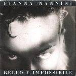 Gianna Nannini – Bello E Impossibile 12'' Maxi Single Plak