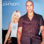 Johnson – Say You Love Me (The Frankie Knuckles Mixes) 12'' Maxi Single Plak (Early House)