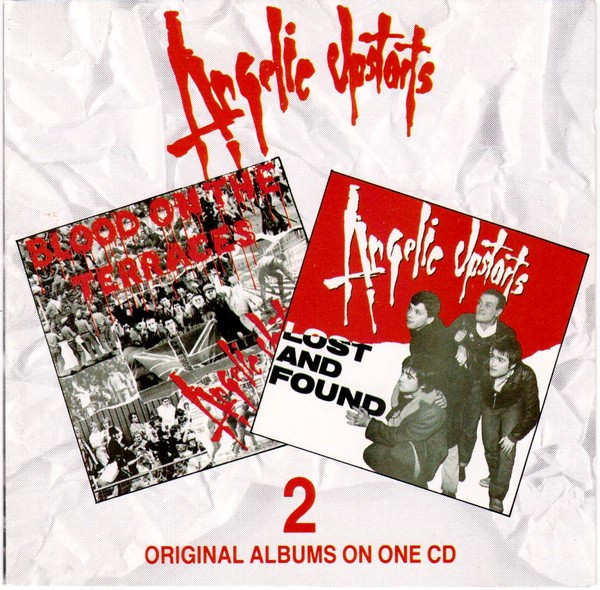 Angelic Upstarts – Blood On The Terraces / Lost And Found CD