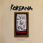 Koreana – Living For Love 12'' Maxi Single Plak