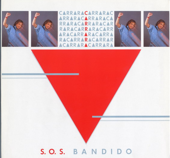 Carrara – S.O.S. Bandido 12'' Maxi Single Plak
