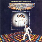 Saturday Night Fever (The Original Movie Sound Track) CD