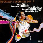 Billie Holiday – The Immortal Billie Holiday - Jazz Of World War 2nd LP Plak