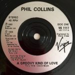 Phil Collins – A Groovy Kind Of Love 45lik Plak - Görsel 3
