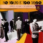 United Future Organization – No Sound Is Too Taboo CD (Future Jazz)
