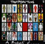 Thompson Twins – A Product Of... LP Plak