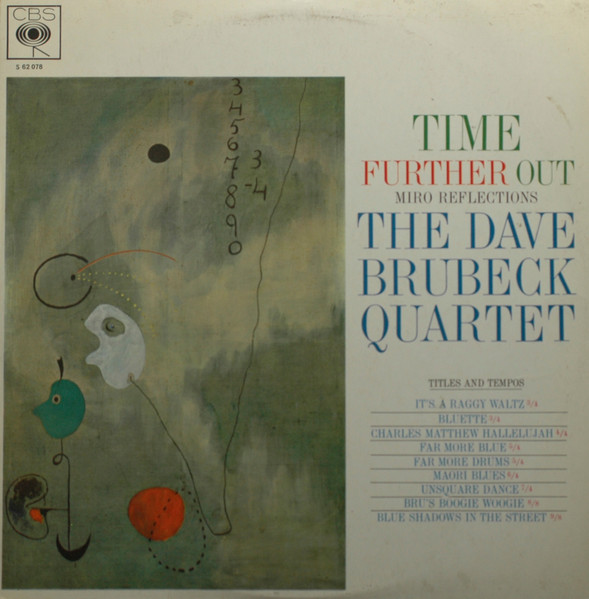The Dave Brubeck Quartet – Time Further Out (Miro Reflections) LP Plak